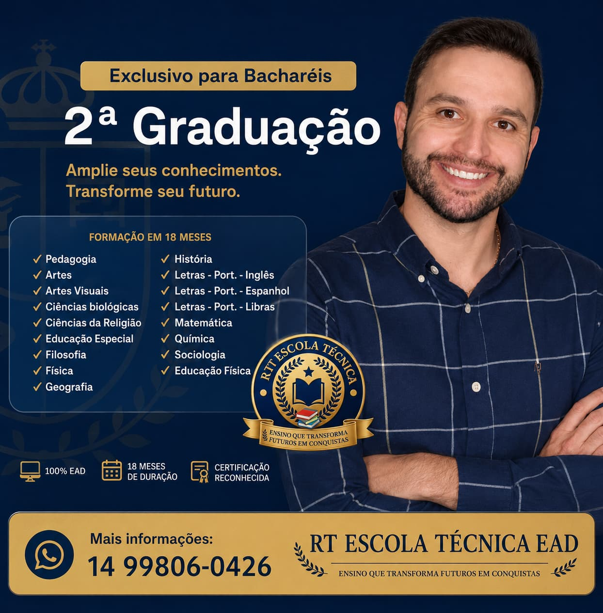 2ª Graduação — Exclusivo para Bacharéis